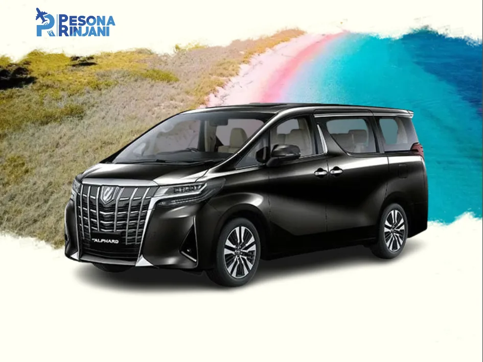 Sewa Mobil Alphard Murah di Lombok